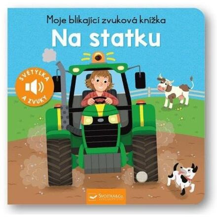 Moje blikající zvuková knížka - Na statku