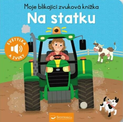 Moje blikající zvuková knížka - Na statku