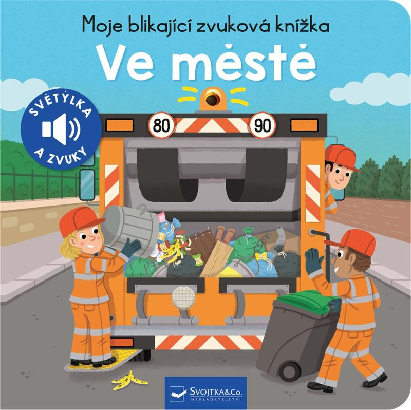 Moje blikající zvuková knížka - Ve městě