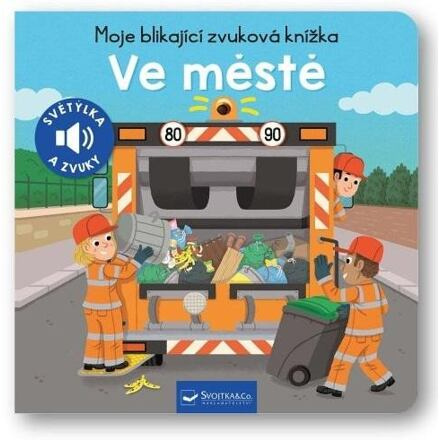 Moje blikající zvuková knížka - Ve městě