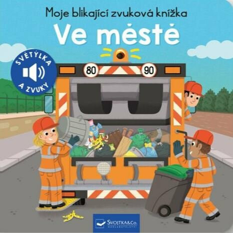 Moje blikající zvuková knížka - Ve městě