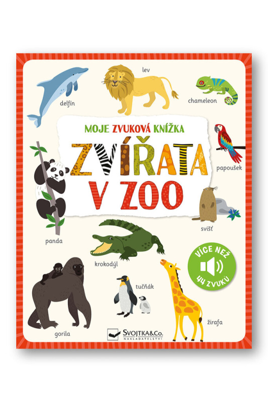 Moje zvuková knížka - Zvířata v zoo