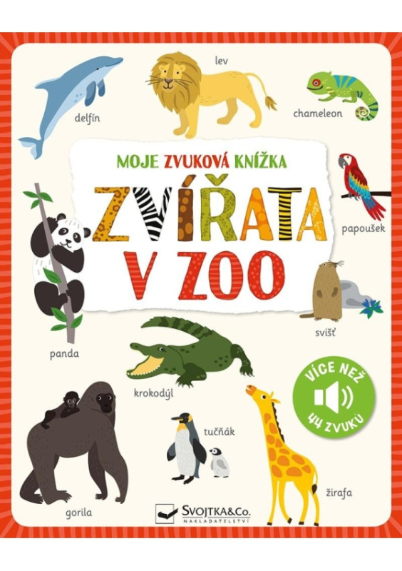 Moje zvuková knížka - Zvířata v zoo