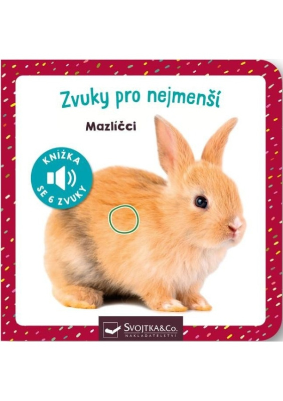 Zvuky pro nejmenší - Mazlíčci