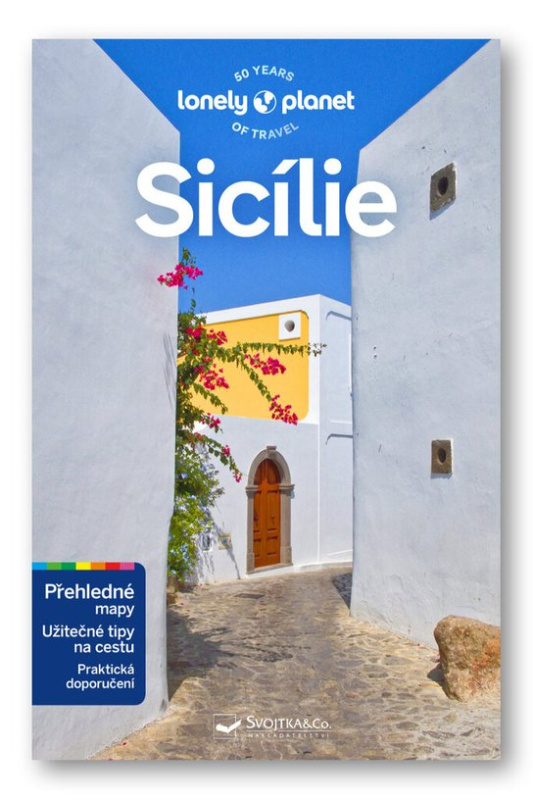 Sicílie - Lonely Planet - Sara Mostaccio, Nicola Williams