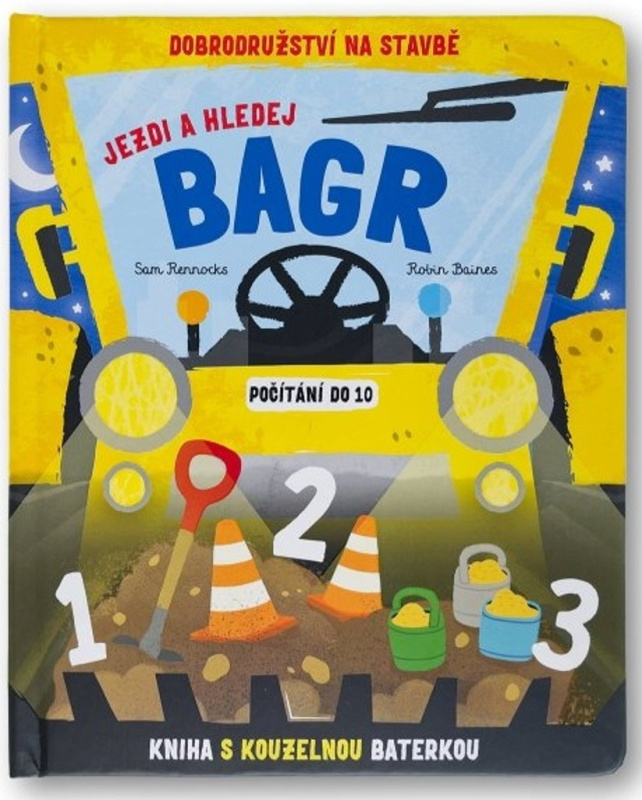 Jezdi a hledej - Bagr - Robin Baines