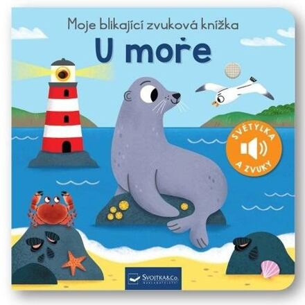 Moje blikající zvuková knížka - U moře - Maria Höck