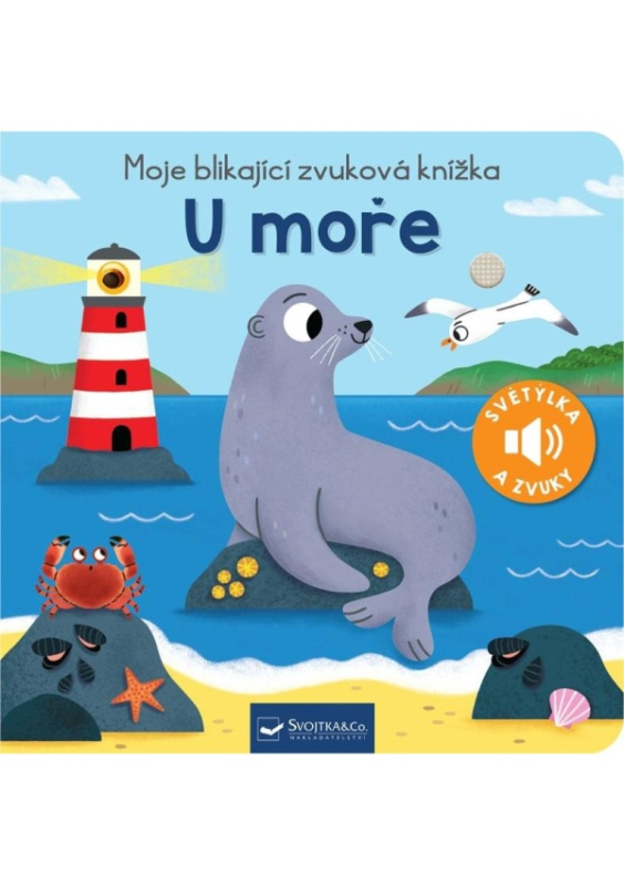 Moje blikající zvuková knížka - U moře - Maria Höck