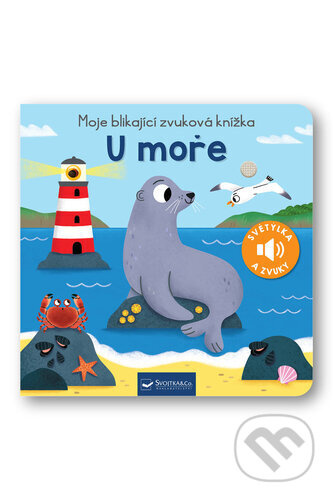 Moje blikající zvuková knížka - U moře - Maria Höck