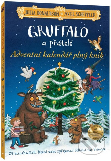 Gruffalo a přátelé - Adventní kalendář plný knih - Julia Donaldson, Alex Scheffler