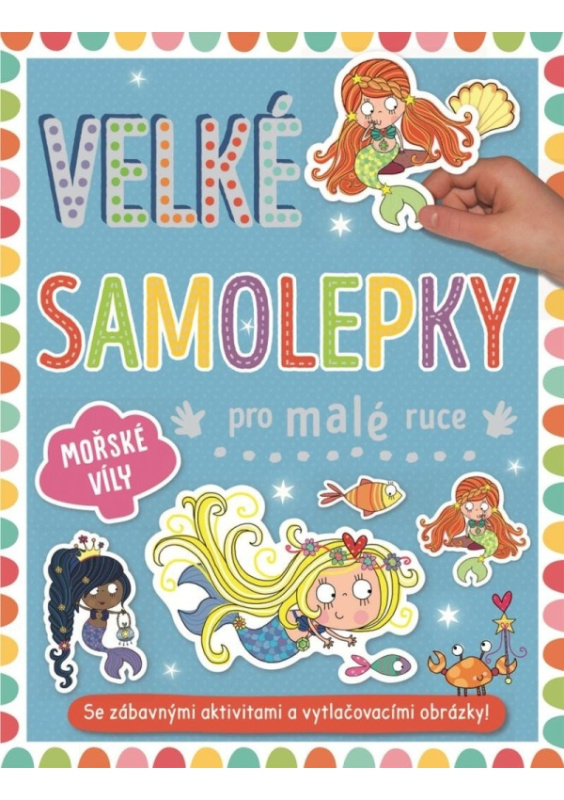 Velké samolepky pro malé ruce - Mořské víly