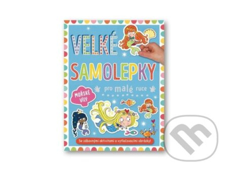 Velké samolepky pro malé ruce - Mořské víly