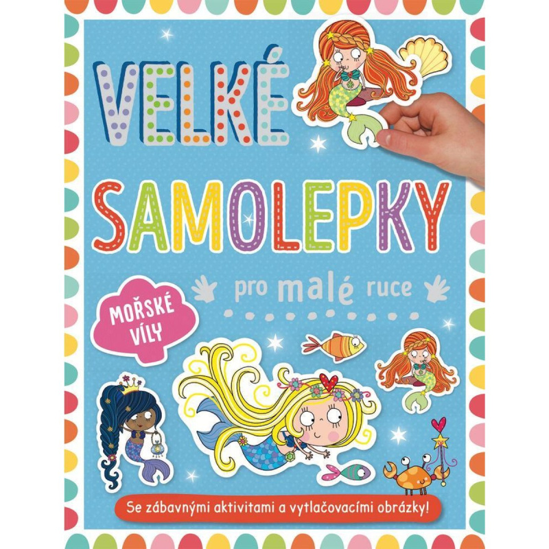 Velké samolepky pro malé ruce - Mořské víly