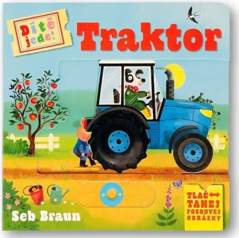 Dítě jede! Traktor - Sebastien Braun