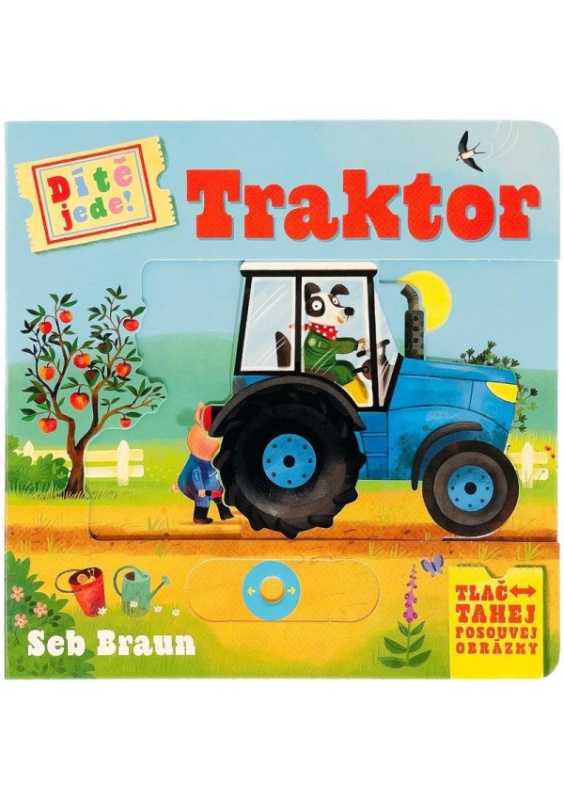 Dítě jede! Traktor - Sebastien Braun