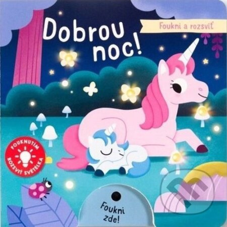 Foukni a rozsviť - Dobrou noc! - Emma Martinez, Katie Hermans, Laurent-Frédéric Bollée