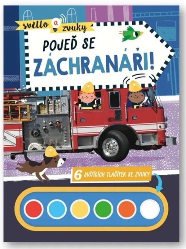 Světlo a zvuky - Pojeď se záchranáři!