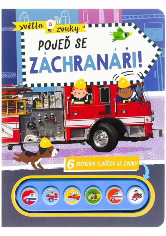Světlo a zvuky - Pojeď se záchranáři!