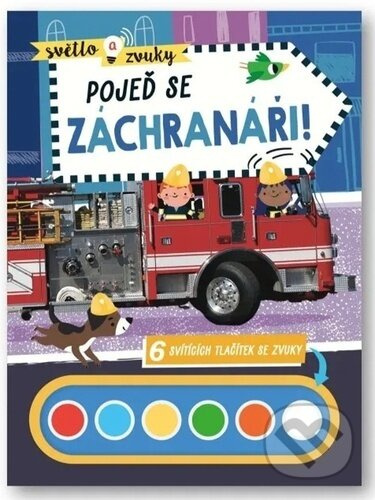 Světlo a zvuky - Pojeď se záchranáři!