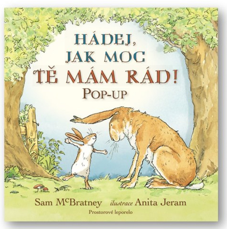 Hádej, jak moc tě mám rád! - Pop-up - Sam McBratney