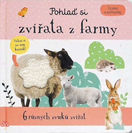 Pohlaď si zvířata z farmy Stiskni a poslouchej
