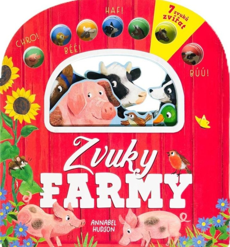Zvuky farmy - Hudson Annabel