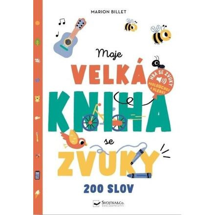 Moje velká kniha se zvuky - Josef Vyskočil