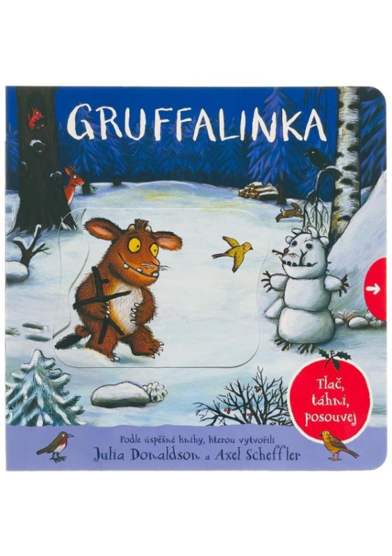 Gruffalinka - Tlač, táhni, posouvej - Julia Donaldson