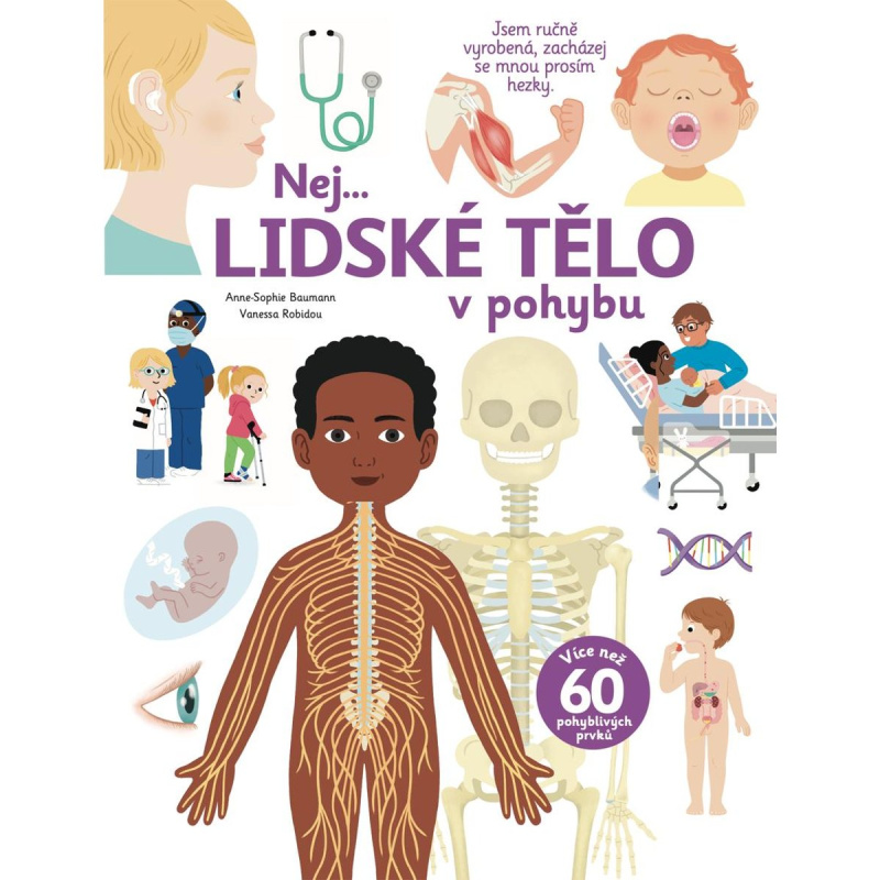 Nej... Lidské Tělo v pohybu - Anne-Sophie Baumann, Vanessa Robidou