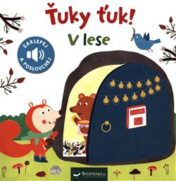 Svojtka & Co. Ťuky ťuk! V lese