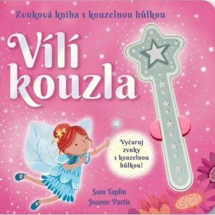 Zvuková kniha s kouzelnou hůlkou - Vílí kouzla