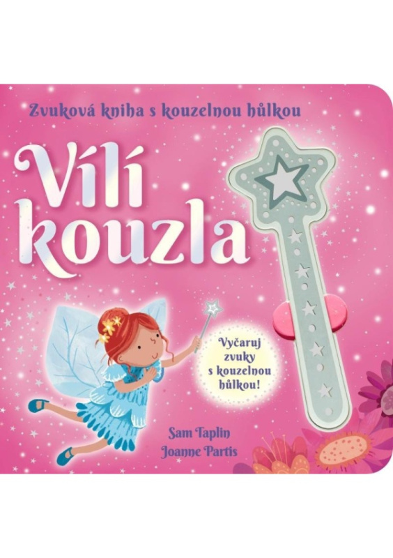 Zvuková kniha s kouzelnou hůlkou - Vílí kouzla