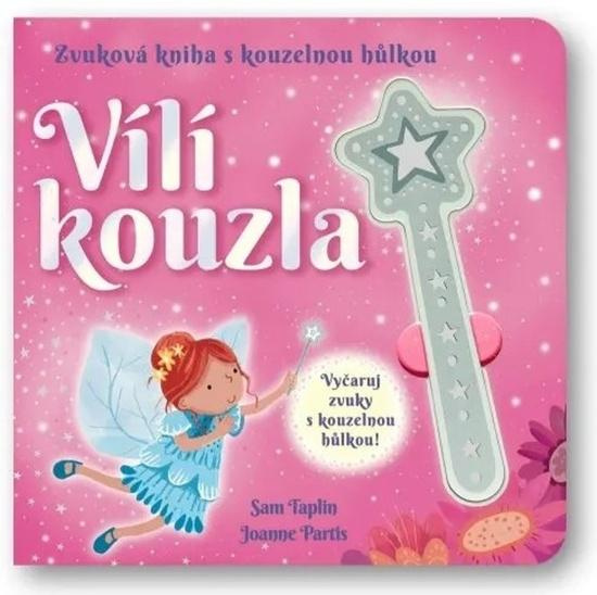 Zvuková kniha s kouzelnou hůlkou - Vílí kouzla
