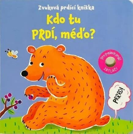 Kdo tu prdí, méďo? Zvuková prdící knížka - Sam Taplin