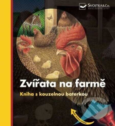 Zvířata na farmě Kniha s kouzelnou baterkou - Pierre de Hugo