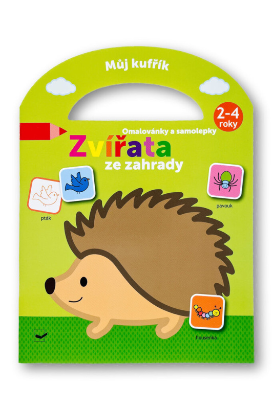 Můj kufřík - Omalovánky a samolepky Zvířata ze zahrady