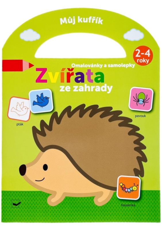 Můj kufřík - Omalovánky a samolepky Zvířata ze zahrady