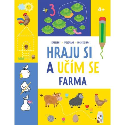 Hraju si a učím se - Farma 4+