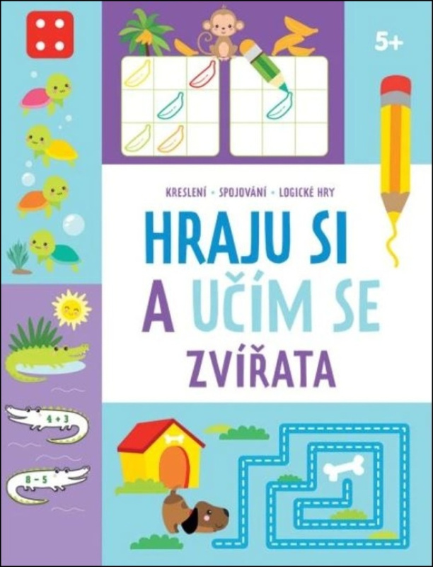 Hraju si a učím se - Zvířata pro děti 5 a více let