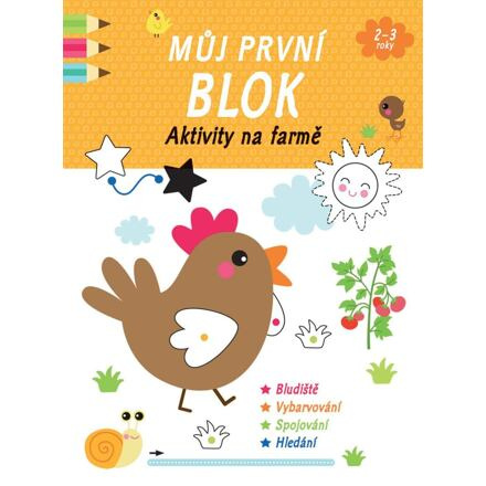 Můj první blok - Aktivity na farmě