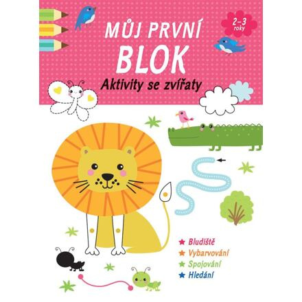 Můj první blok- Aktivity se zvířaty