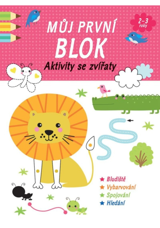 Můj první blok- Aktivity se zvířaty