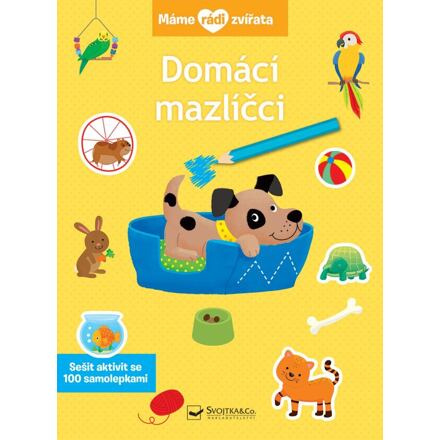 Máme rádi zvířata - Domáci mazlíčci