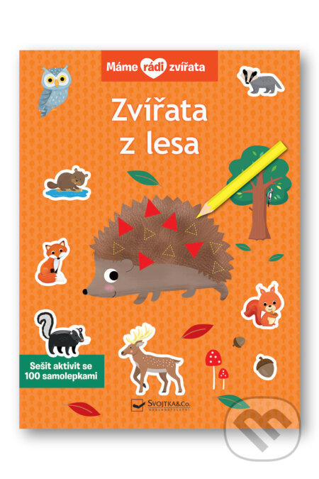 Máme rádi zvířata - Zvířata z lesa