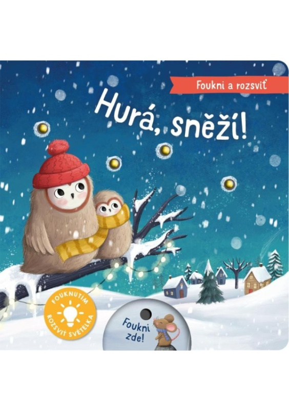 Foukni a rozsviť - Hurá, sněží! - Natalie Merheb, Maria Hoeck