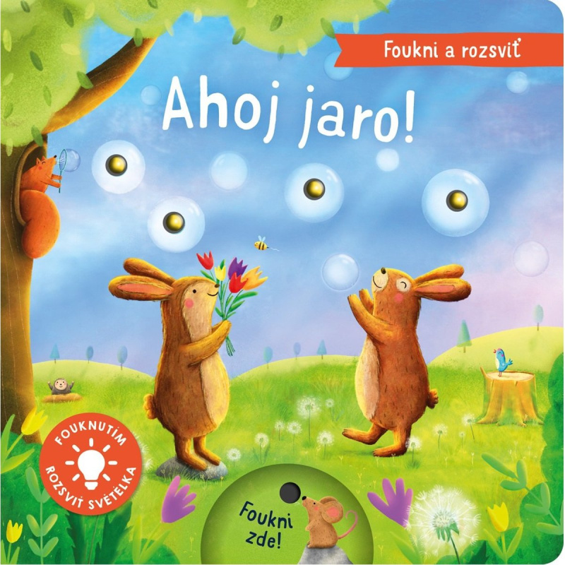 Foukni a rozsviť - Ahoj jaro! - Aleksandra Szmidt, Maria Hoeck