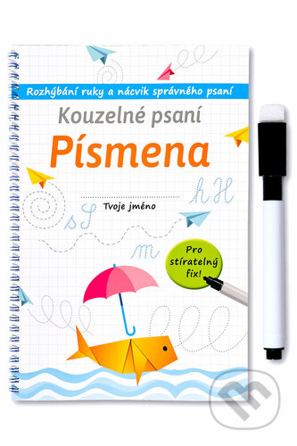 Kouzelné psaní: Písmena (Rozhýbání ruky a nácvik správného psaní) - kniha z kategorie Naučné knihy