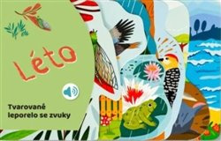 Tvarované leporelo se zvuky - Léto