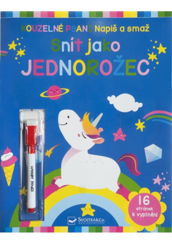 Snít jako jednorožec Napiš a smaž