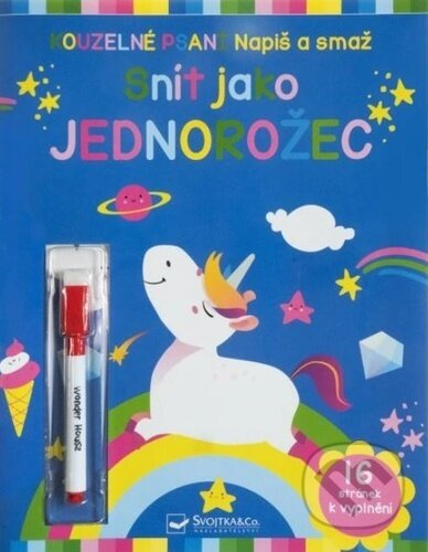 Snít jako jednorožec Napiš a smaž
